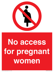 No access for pregnant women