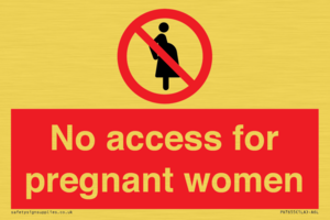 No access for pregnant women