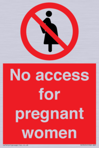 No access for pregnant women