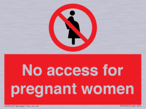No access for pregnant women