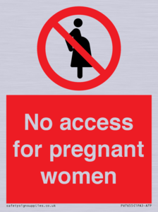No access for pregnant women