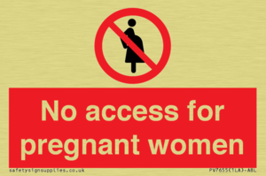 No access for pregnant women