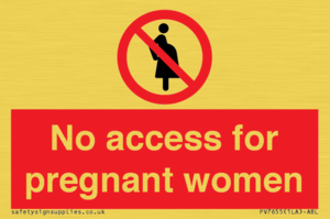 No access for pregnant women