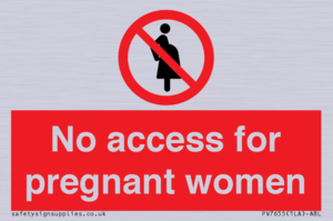 No access for pregnant women