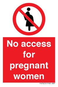 No access for pregnant women