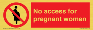 No access for pregnant women