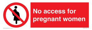 No access for pregnant women