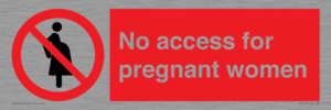 No access for pregnant women