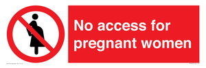 No access for pregnant women