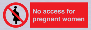 No access for pregnant women