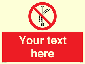 Custom prohibition Do not leave the tow track