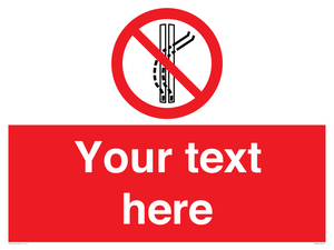 Custom prohibition Do not leave the tow track