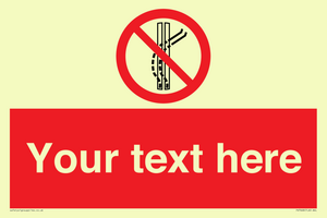 Custom prohibition Do not leave the tow track