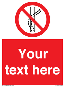 Custom prohibition Do not leave the tow track