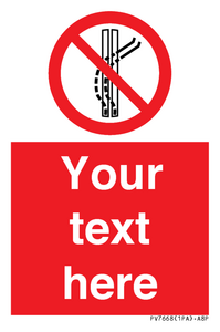 Custom prohibition Do not leave the tow track