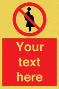 Custom prohibition not for pregnant women