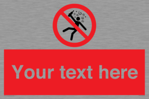 Custom prohibition Not for people in the state of intoxication