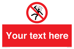 Custom prohibition Not for people in the state of intoxication