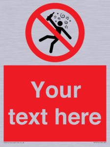 Custom prohibition Not for people in the state of intoxication