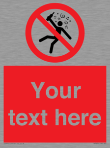 Custom prohibition Not for people in the state of intoxication