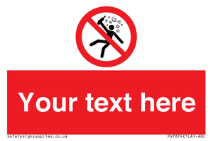 Custom prohibition Not for people in the state of intoxication