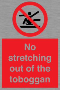 No stretching out of the toboggan