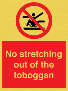 No stretching out of the toboggan