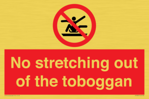 No stretching out of the toboggan
