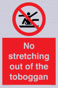 No stretching out of the toboggan