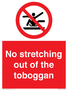 No stretching out of the toboggan