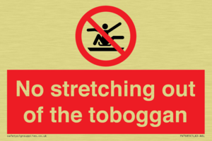 No stretching out of the toboggan