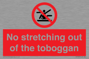 No stretching out of the toboggan