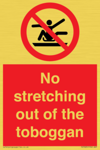 No stretching out of the toboggan