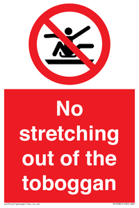 No stretching out of the toboggan