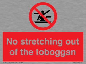 No stretching out of the toboggan