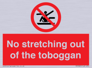 No stretching out of the toboggan