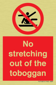 No stretching out of the toboggan