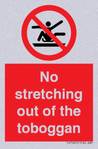 No stretching out of the toboggan