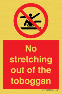 No stretching out of the toboggan