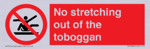 No stretching out of the toboggan