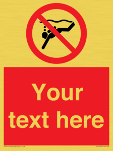 Custom prohibition No sub aqua diving