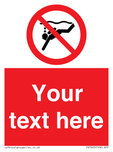 Custom prohibition No sub aqua diving