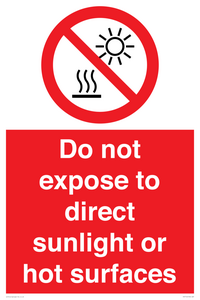 Do not expose to direct sunlight or hot surfaces