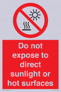 Do not expose to direct sunlight or hot surfaces