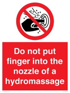 Do not put finger into the nozzle of a hydromassage