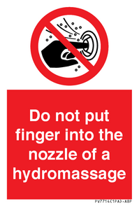 Do not put finger into the nozzle of a hydromassage