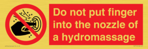 Do not put finger into the nozzle of a hydromassage