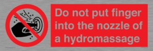 Do not put finger into the nozzle of a hydromassage