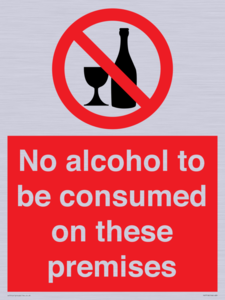 No alcohol to be consumed on these premises