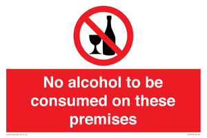 No alcohol to be consumed on these premises